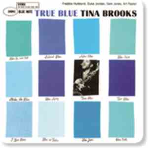Tina Brooks - True Blue