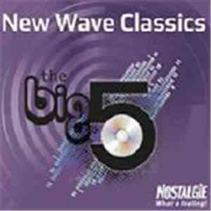 Various - The Big 5 - New Wave Classics