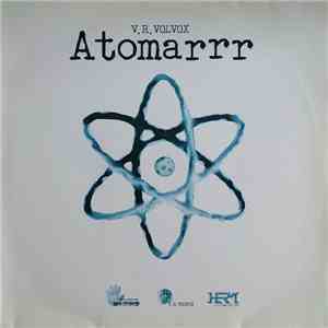 V.R. Volvox - Atomarr