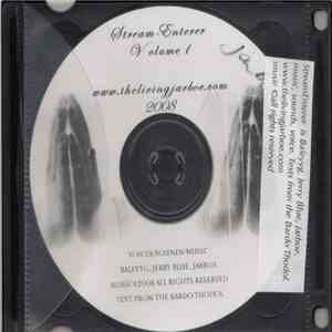 Baleyyg, Jerry Blue, Jarboe - Stream-Enterer Volume 1