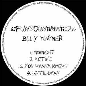 Billy Turner  - OFUNSOUNDMIND026