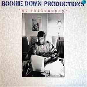 Boogie Down Productions - My Philosophy