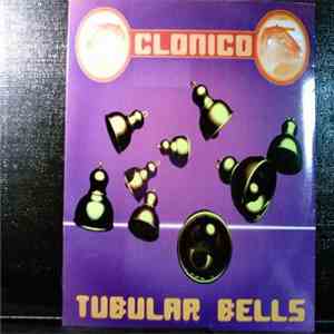 Clonico - Tubular Bells
