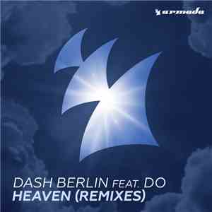Dash Berlin Feat. Do - Heaven (Remixes)