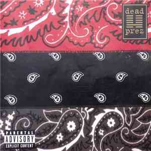 Dead Prez - RBG (Revolutionary But Gangsta)