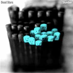 Dead Stars  - Slumber