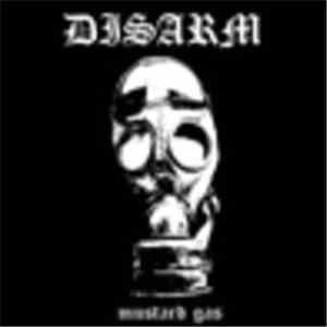 Disarm  - Mustard Gas