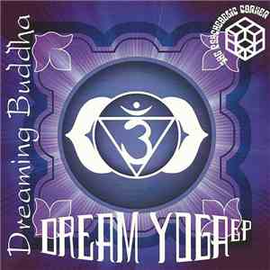 Dreaming Buddha - Dream Yoga