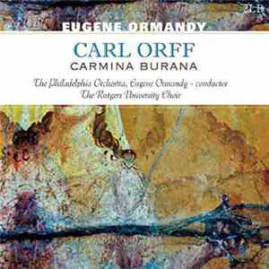 Eugene Ormandy, The Philadelphia Orchestra - Carl Orff-Carmina Burana