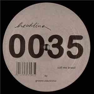 Groove Electronic - Call Me Brasil / Expansion