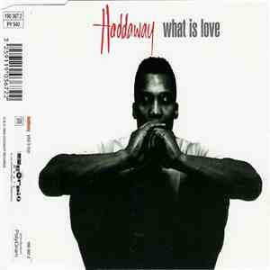 Haddaway - What Is Love