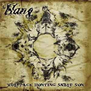 Hang - Wolfpack Hunting Sable Sun