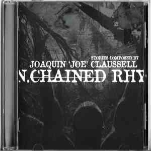 Joe Claussell - Un.Chained Rhythums Part 1