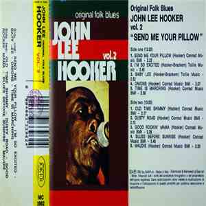 John Lee Hooker - Vol. 2 - Send Me Your Pillow