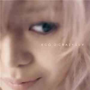 KCO - O-Crazy Luv