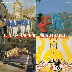 La Saint Marcel - Provence