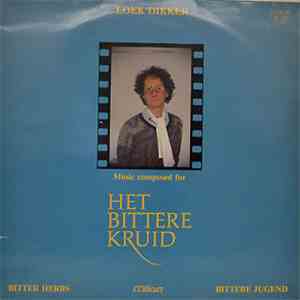 Loek Dikker - Het Bittere Kruid