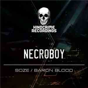 Necroboy - Soze / Baron Blood