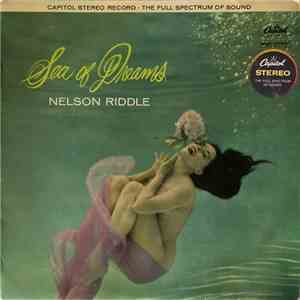 Nelson Riddle And His Orchestra - Sea Of Dreams