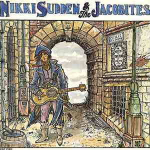 Nikki Sudden And The Jacobites - Jangle Town