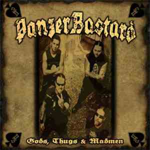 Panzerbastard - Gods, Thugs & Madmen