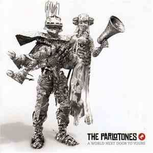 Parlotones - A World Next Door To Yours