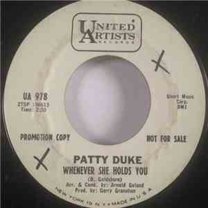 Patty Duke - Whenever She Holds You