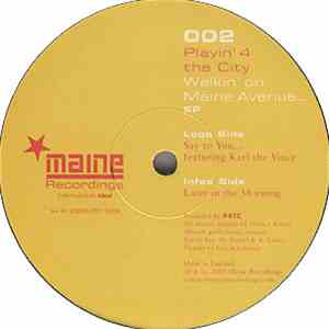 Playin' 4 The City - Walkin' On Maine Avenue EP