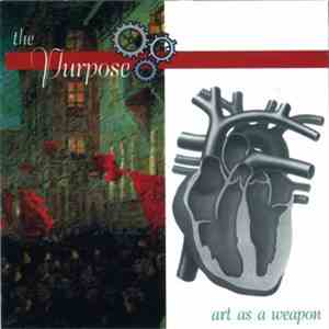 Purpose  - Art As A Weapon