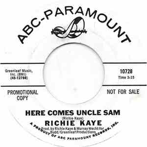 Richie Kaye - Here Comes Uncle Sam
