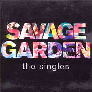 Savage Garden - The Singles