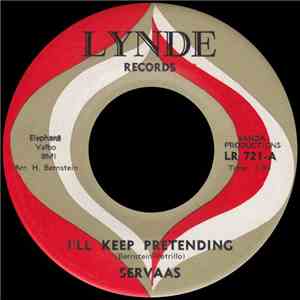 Servaas - I'll Keep Pretending