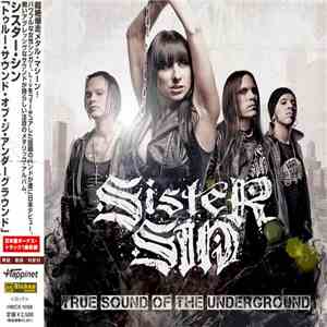 Sister Sin - True Sound Of The Underground