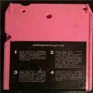 Stephen Stills - Stephen Stills Live