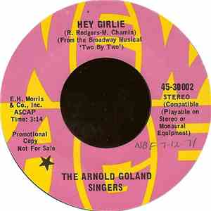 The Arnold Goland Singers - Hey Girlie