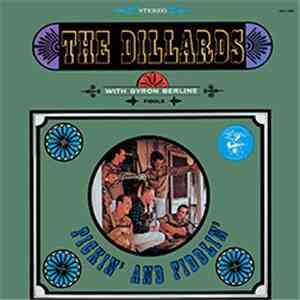 The Dillards With Byron Berline - Pickin' And Fiddlin'