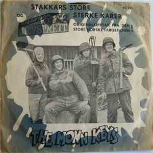 The Monn Keys - Stakkars Store, Sterke Karer