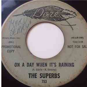 The Superbs  - On A Day When It's Raining / Spoonful