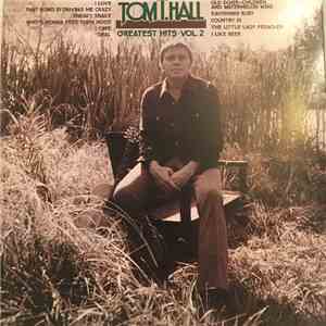 Tom T. Hall - Greatest Hits, Vol. 2