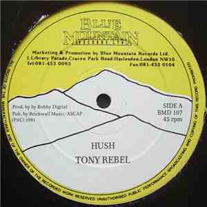 Tony Rebel - Hush