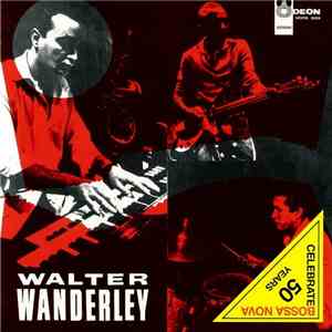 Walter Wanderley - Samba No Esquema