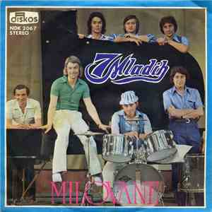 7 Mladih - Milovane