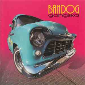Bandog  - Gangska