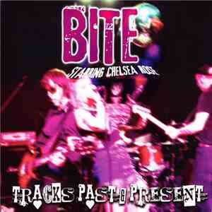 Bite  - Tracks Past & Present