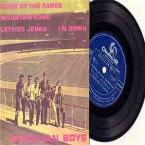 Brazilian Boys  - Brazilian Boys
