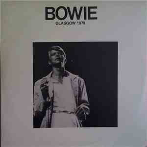 David Bowie - Glasgow 1978