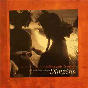 Dimzens - Māras Gads Zemgalē