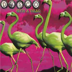 Disco  - Such A Drag