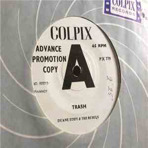 Duane Eddy & The Rebels - Trash