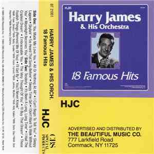 Harry James And His Orchestra - 18 Famous Hits